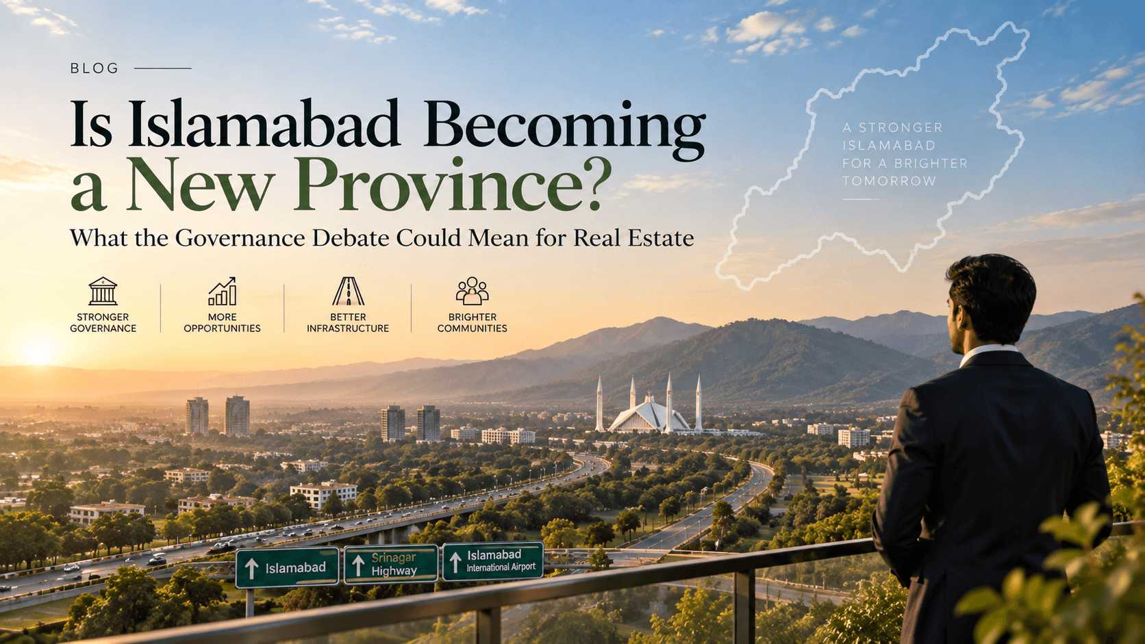 Islamabad New Province 2026: What It Means for Real Estate